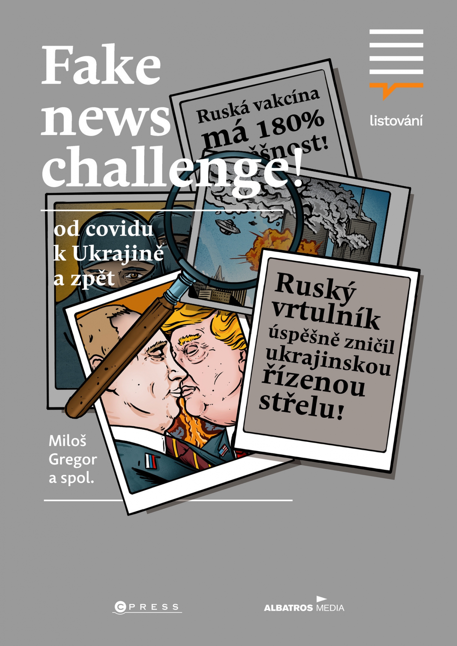 Fake News Challenge - Od covidu k Ukrajině a zpět